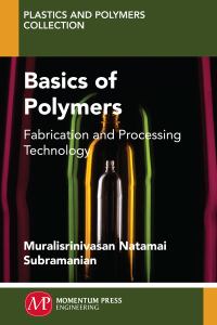 表紙画像: Basics of Polymers