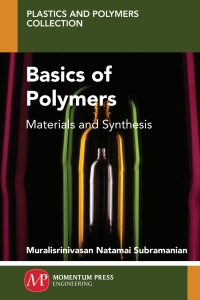 Cover image: Basics of Polymers 9781606505847