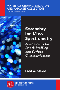 Cover image: Secondary Ion Mass Spectrometry 9781606505885