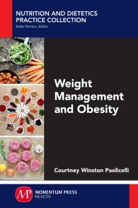 Cover image: Weight Management and Obesity 9781606507636