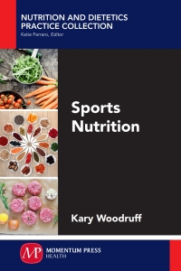 Cover image: Sports Nutrition 9781606507759