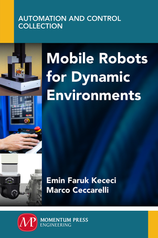 表紙画像: Mobile Robots for Dynamic Environments 9781606508213