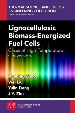 Imagen de portada: Lignocellulosic Biomass-Energized Fuel Cells 9781606508619