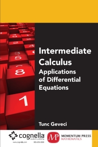 表紙画像: Intermediate Calculus: Applications of Differential Equations