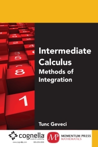 表紙画像: Intermediate Calculus: Methods of Integration