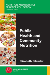 Cover image: Public Health and Community Nutrition 9781606508695