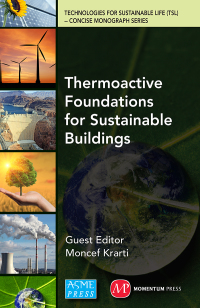 表紙画像: Thermoactive Foundations for Sustainable Buildings 9781606508855