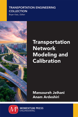 Imagen de portada: Transportation Network Modeling and Calibration 9781606508930