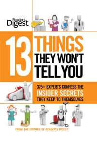 Cover image: 13 Things They Won't Tell You 9781621451419