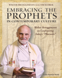 Imagen de portada: Embracing the Prophets in Contemporary Culture Participant's Workbook 9781606740927