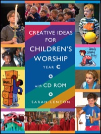 Cover image: Creative Ideas for Children's Worship - Year C 9781606741252