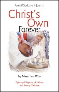 Cover image: Christ's Own Forever 9781931960038