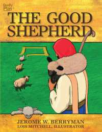 Omslagafbeelding: The Good Shepherd 9781606741948