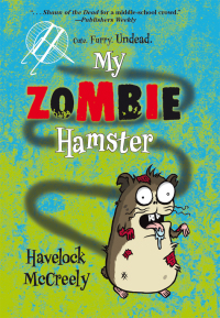 Cover image: My Zombie Hamster 9781606844922