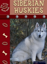 Imagen de portada: Siberian Huskies 9781595151629