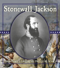 Imagen de portada: Stonewall Jackson 9781606941218