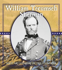 表紙画像: William Tecumseh Sherman 9781606941225