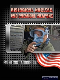 Imagen de portada: Biological, Nuclear, and Chemical Weapons 9781595154897