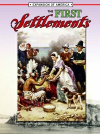 Imagen de portada: The First Settlements 9781595155115