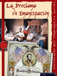Imagen de portada: La proclama de emancipacion 9781606941713