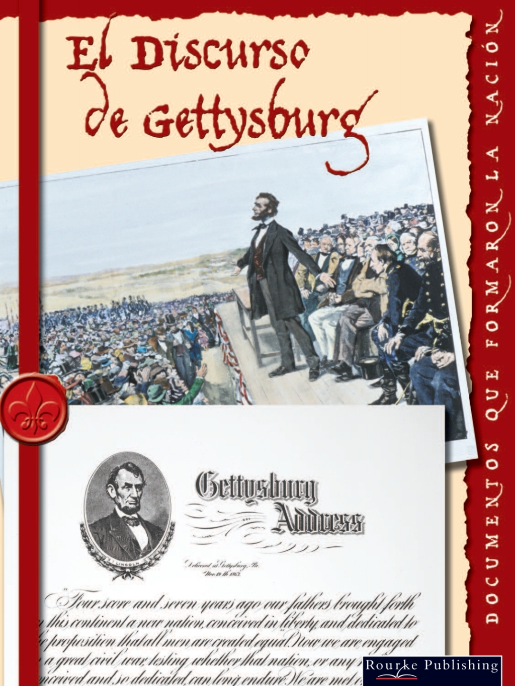 El discurso de gettysburg The Gettysburg Address