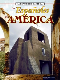 Cover image: Los espanoles en america 9781595156570