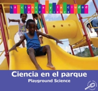 Imagen de portada: Ciencia del parque de recreo 9781627172417
