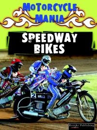 Imagen de portada: Speedway Bikes 9781595154552