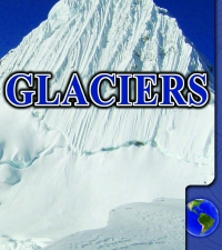 表紙画像: Glaciers 9781600447051