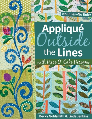 Cover image: Applique Outside Lines with Piece O' Cake Designs 9781571206091