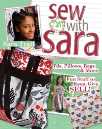 表紙画像: Sew With Sara 9781571206039