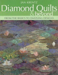 Titelbild: Diamond Quilts & Beyond 9781571202406