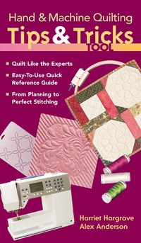 Imagen de portada: Hand & Machine Quilting Tips & Tricks Tool 9781571204622