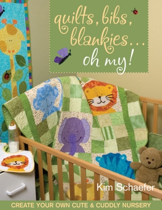 صورة الغلاف: Quilts Bibs Blankies Oh My 9781571204912