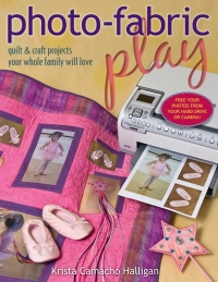 Cover image: Photo Fabric Play 9781571205599