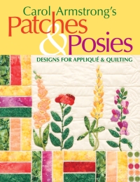 Titelbild: Carol Armstrong's Patches & Posies 9781571203533