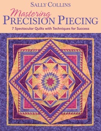 Titelbild: Mastering Precision Piecing 9781571203632