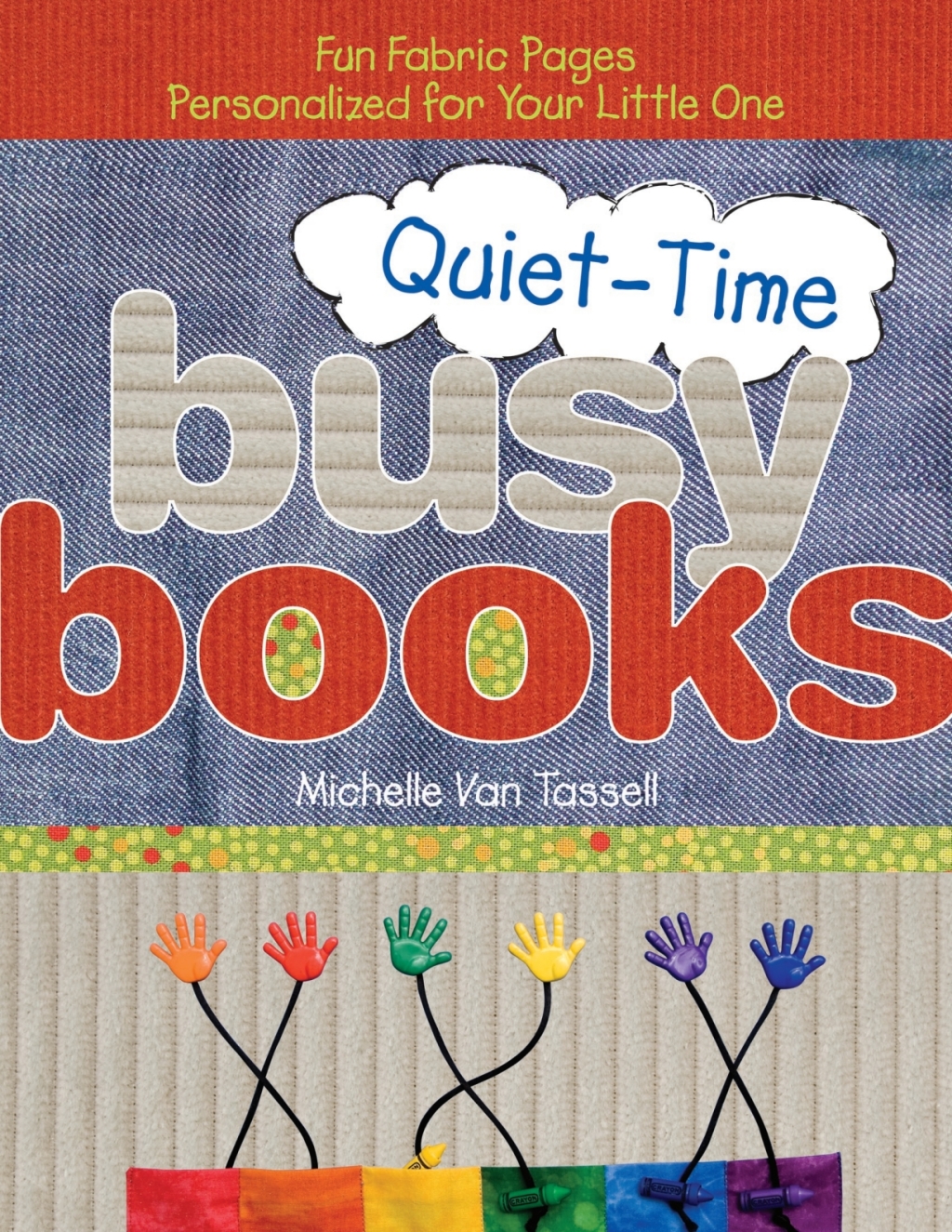 Quiet-Time Busy Books Fun Fabric Pages Personalized for Your Little One