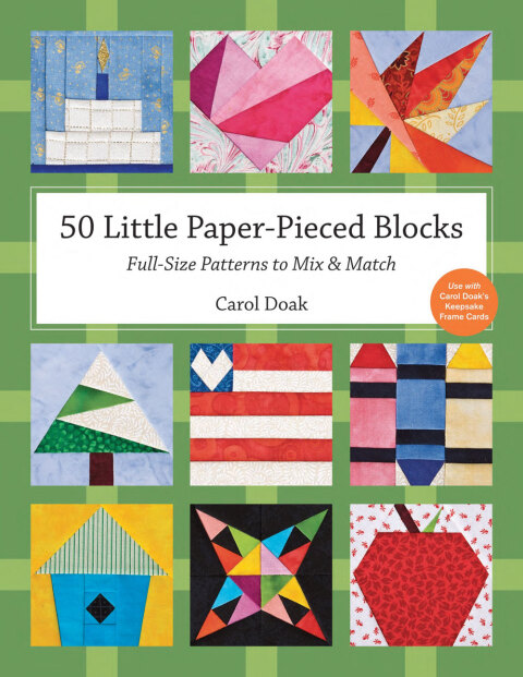 50 Little Paper-Pieced Blocks: Full-Size Patterns to Mix & Match - FULL INSTANT DOWNLOAD | PDF DOCX EPUB