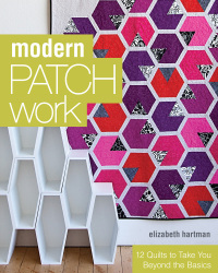 Cover image: Modern Patchwork 9781607055488