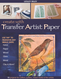 Cover image: Create with Transfer Artist Paper 9781607052678