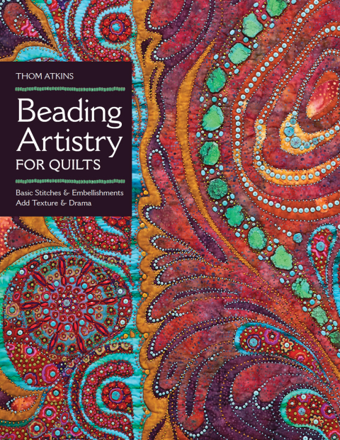 Beading Artistry for Quilts: Embellishments & Basic Stitches, Add Texture & Drama - FULL INSTANT DOWNLOAD | PDF DOCX EPUB
