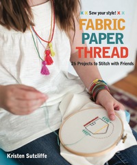 Titelbild: Fabric Paper Thread 9781607057154