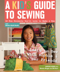 表紙画像: A Kid's Guide to Sewing 9781607057512