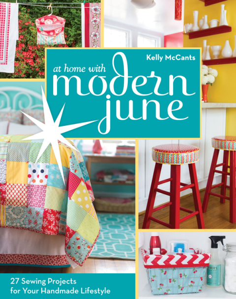 At Home with Modern June: 27 Sewing Projects for Your Handmade Lifestyle - FULL INSTANT DOWNLOAD | PDF DOCX EPUB
