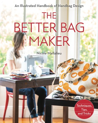 Imagen de portada: The Better Bag Maker 9781607058052