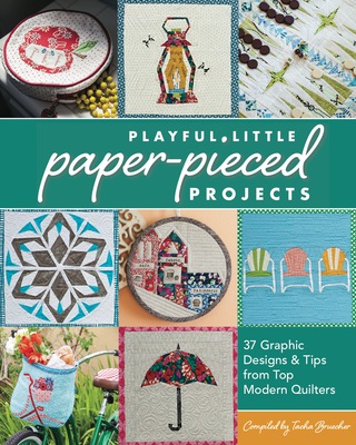 Cover image: Playful Little Paper-Pieced Projec 9781607058205