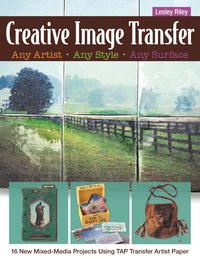 Omslagafbeelding: Creative Image Transfer—Any Artist, Any Style, Any Surface 9781607058311