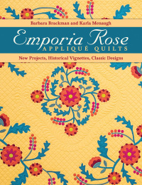 表紙画像: Emporia Rose Appliqué Quilts 9781607058908