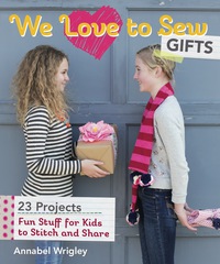 Imagen de portada: We Love to Sew—Gifts 9781607059974
